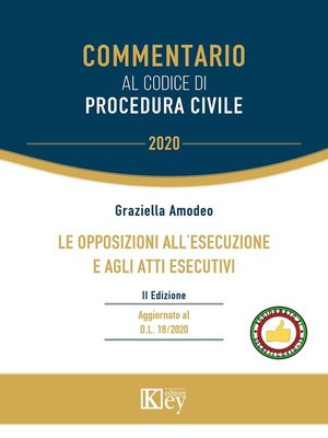 cover image of Le opposizioni all'esecuzione e agli atti esecutivi